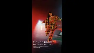 MONDO GROSSO ”BIG WORLD” DJ +VJ TOUR