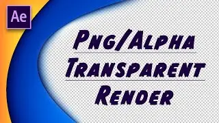 Transparent  Background Render in After Effect | Alpha Render | After effect Tutorial