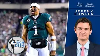 ESPN’s Jeremy Fowler on Eagles’ Chances to Bounce Back from ’23 Season Slide | The Rich Eisen Show