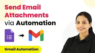 How to Send Email Attachments via Automation - Gmail Automation