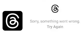 Threads app not working | Sorry, something went wrong try again threads app | Threads app down