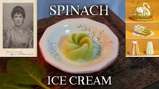 I Made Victorian Spinach Ice Cream