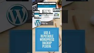 Use A Reputable WordPress Backup Plugin - WordPress Tips For Beginners