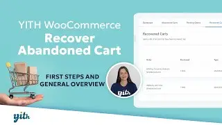 First Steps and General Overview - YITH WooCommerce Recover Abandoned Cart