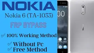 Nokia 6 Frp Bypass | Nokia 6 (TA-1033) Android 9 Bypass Google Account (Witout Pc)