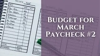 Evaluating My Plan for March Paycheck #2 || Low Income Budget for Beginners || Zero Based Budgeting