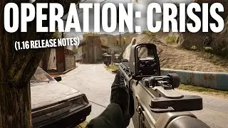 1.16 OPERATION: CRISIS Release Notes Are Now Partially Here! - Insurgency Sandstorm