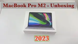 Macbook Pro M2 2023 unboxing review. Is M2 a worthy upgrade in 2023?