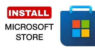 How To Install Microsoft Store In Windows 10 (LATEST METHOD)
