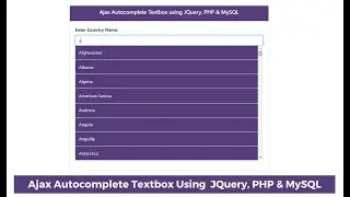 How to make Ajax Autocomplete Textbox using JQuery, PHP & MySQL