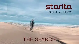 Starita, Sean Johnson & The Wild Lotus Band 'The Search' [OFFICIAL VIDEO]