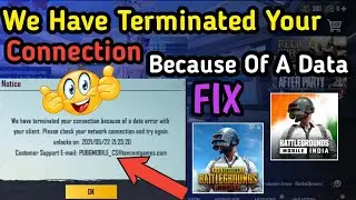 How To Fix 🔥We Have Terminated Your Connection Because Of A Data Error With Your Client IN BGMI