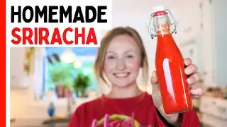 Homemade Sriracha Hot Sauce Recipe - Better Than Store Bought!