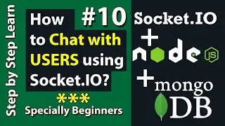 How to Chat with Users using Socket.IO in Dynamic Chat App - Dynamic Chat App in Node JS Mongo #10