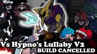 FNF | Vs Hypno's Lullaby V2 - BUILD CANCELLED | Mods/Hard |