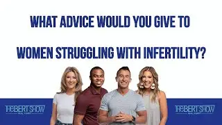 Free Therapy Thursday: What Advice Would You Give To Women Srtruggling With Infertility?