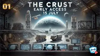 The Crust: Early Access! - Better Game With More Content and NO LIMITS | #01 | Lets Play