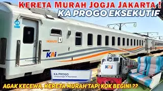 KECEWA, KERETA EKSEKUTIF KOK BEGINI ?!! Naik Kereta Api Progo Eksekutif Termurah Yogyakarta Jakarta