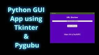 URL Shortner Desktop App using Python, Tkinter & Pygubu Designer | Shiburaj