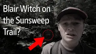 The Blair Witch on the Sunsweep Trail at Roosevelt-Campobello International Park