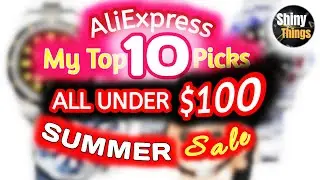 ALL Under $100! AliExpress SUMMER Sale My TOP 10 Wish List