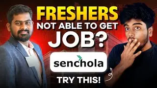 Helping Freshers to get IT Job - Senchola University 🤯 | Founder - Sathishkumar Selvaraj