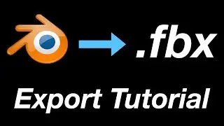 Blender to FBX with Textures Tutorial