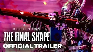 Destiny 2: The Final Shape | Official Gameplay Trailer