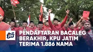 Pendaftaran Bacaleg Berakhir, KPU Jatim Terima 1.886 Nama