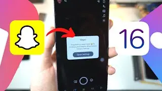 Fix Snapchat It’s A Camera Error - Camera Not Working - Allow Camera Access