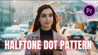 How to create a Halftone Dot Pattern Video Effect in Premiere Pro | Premiere Pro Tutorials