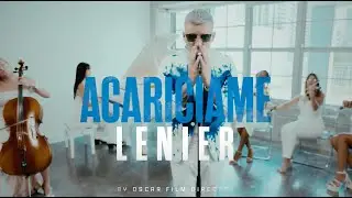 Lenier - Acariciame (VIDEO OFICIAL)