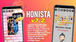 Honista v7.2 | All Bugs Fix | Show deleted Message | iOS Emoji + iPhone Story with Timer + Fonts 🔥