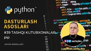 #39 Python Darslari | Python Tashqi Kutubxonasi PyPi.org