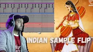 Flipping an Indian Song into a Drill Beat! Indian Sample Flip