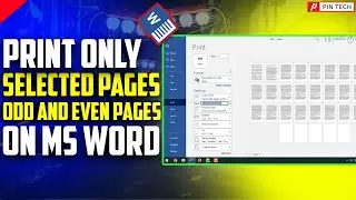 how to print odd and even pages in MS word |  how to print selected pages in ms word | PIN TECH |