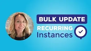 Bulk Update Recurring Instances in Business Objects