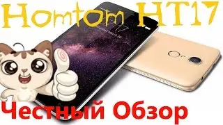 Homtom HT17 Честный мини обзор распаковка