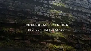 Procedural Texturing: Blender Master Class | Trailer & Intro