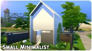 Small Minimalist House | The Sims 4 Speed Build