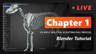 Blender Tutorial: Wolf Skeleton Sculpting Full Process - Chapter 1