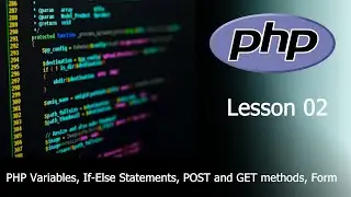 02. PHP form, POST & GET method, If-Else Statement, Variable | PHP Tutorial | PHP | PHP course |