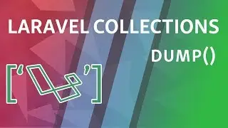 dump | Laravel Collections