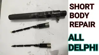 DELPHI INJECTOR SHORT BODY REPAIR ! INJECTOR SHORT BODY REPAIR ! INJECTOR BODY REPAIR
