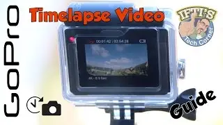 The NEW GoPro Timelapse Video Mode - GUIDE