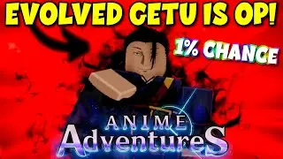 *MAX* Evolved Geto Is SO GOOD! *SUPER RARE DROP!* - Anime Adventures