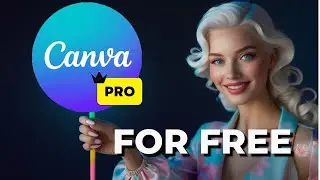 How to Get Canva Pro for FREE