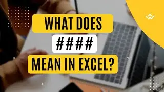 What Does #### Mean In Excel?