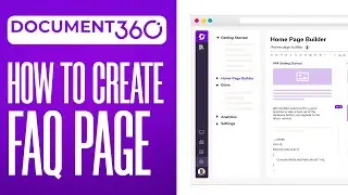 How to Create a FAQ Page with Document 360 (2024)