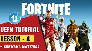 Unreal Engine Fortnite Editor (UEFN) Tutorial 4: How to Create Material?